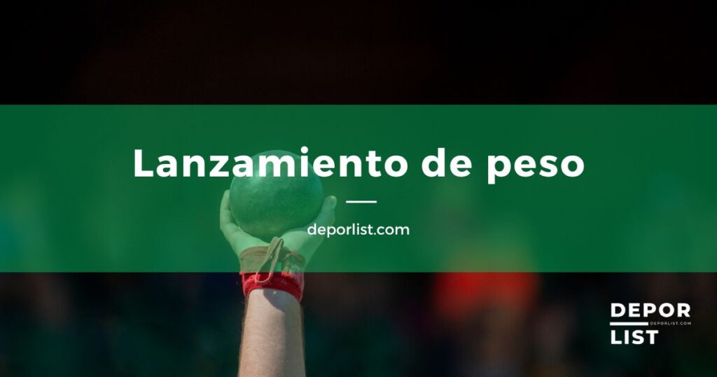 Lanzamiento de peso: técnica, récords y competencias en el atletismo