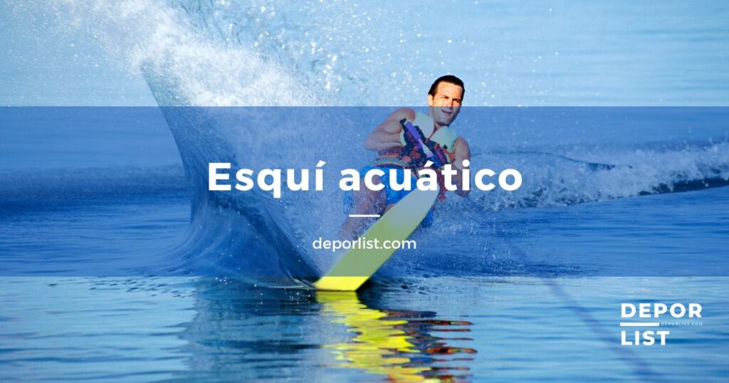 Esquí acuático